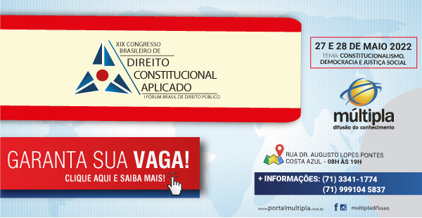 [XIX Congresso Brasileiro de Direito Constitucional Aplicado]
